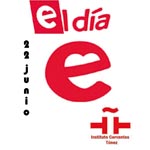 El Día E : Fête de tous ceux qui parlent espagnol, le 22 juin 2013 