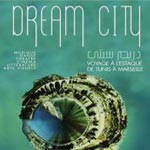 Dream City s'adapte à Marseille à travers Voyage à l'Estaque les 18 et 19 mai 2013