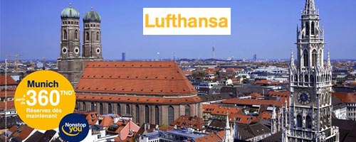 Lufthansa : Nouveau vol direct vers Munich au départ de Tunis à partir du 27 juillet 2013