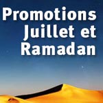 Ramadan et juillet : Idée sur les promos et offres des hôtels