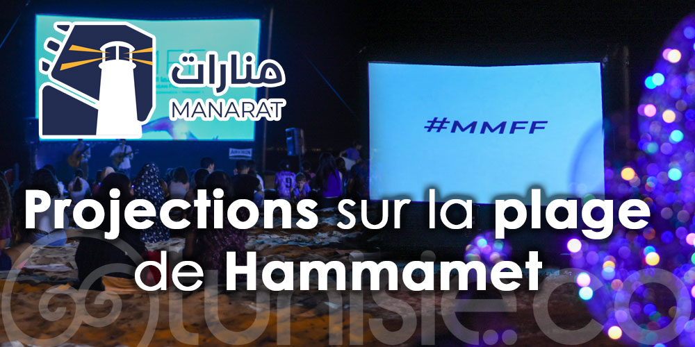 Manarat: Retour en images sur l'Ambiance des projections à la plage de Hammamet