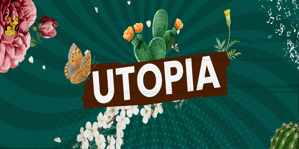 Utopia 