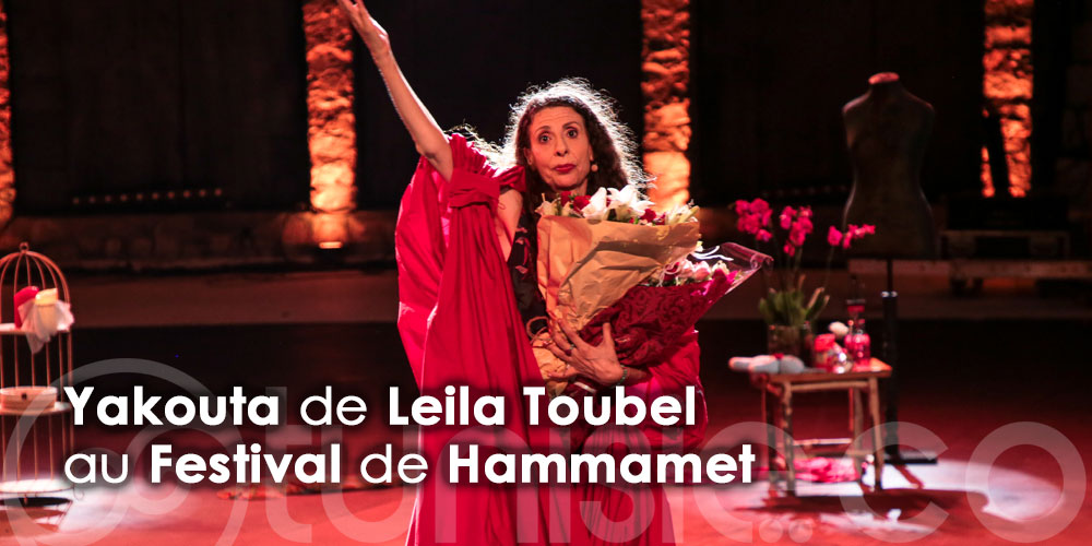 En photos: ''Yakouta'' de Leila Toubel sur la scène du Festival de Hammamet